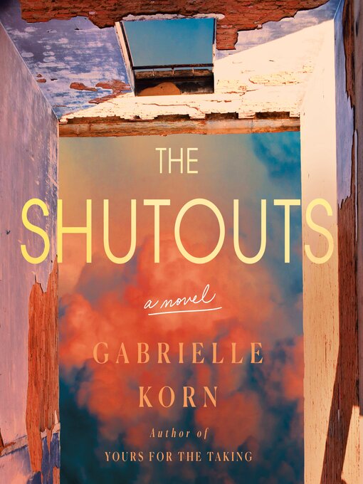 Title details for The Shutouts by Gabrielle Korn - Available